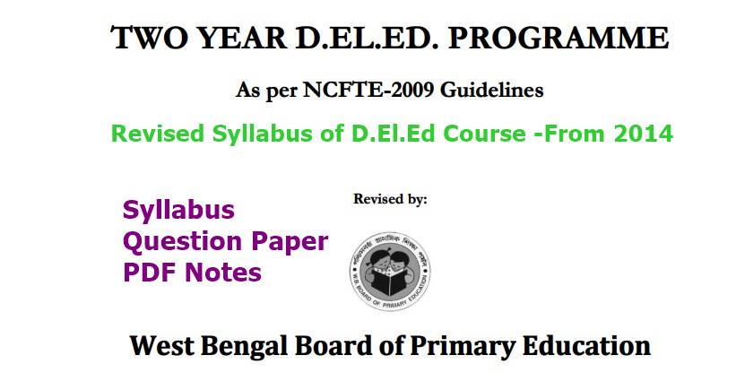 Revised Syllabus of WB DElEd Course Part-1