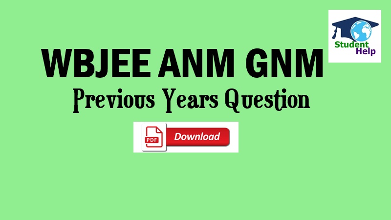 WBJEE ANM GNM Previous Years Question PDF Download