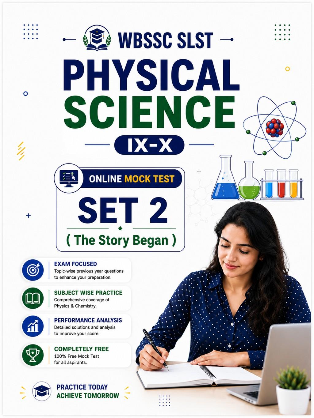 WBSSC SLST Physical Science IX-X Online Mock Test Set 2 (The Story Began)